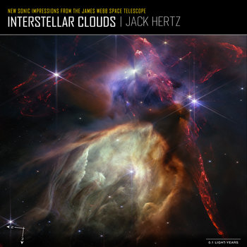 Interstellar Clouds by Jack Hertz