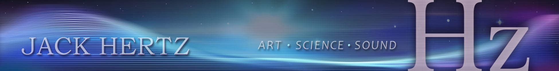 Jack Hertz - Art x Science x Sound = Hz