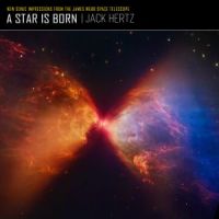 A Star Is Born by Jack Hertz