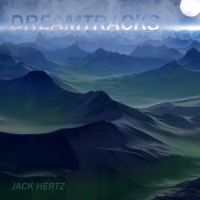 Dreamtracks by Jack Hertz