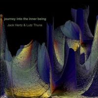 Jack Hertz & Lutz Thuns Journey Into The Inner Being - SD-129
